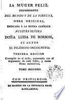 La muger feliz, dependiente del mundo y de la fortuna