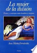 La mujer de la ilusión