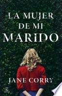 La mujer de mi marido