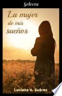 La mujer de mis sueños