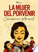 La mujer del porvenir