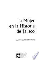 La mujer en la historia de Jalisco