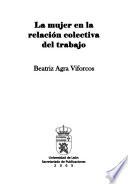 La mujer en la relación colectiva del trabajo