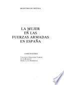 La Mujer en las fuerzas armadas en España
