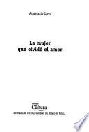 La mujer que olvidó el amor