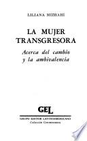 La mujer transgresora