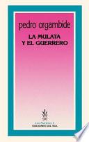 La mulata y el guerrero