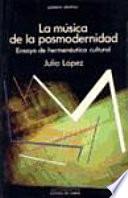 La música de la posmodernidad