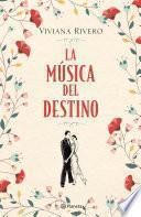 La música del destino (Edición mexicana)