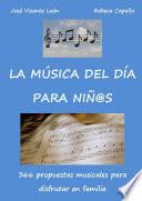 La música del día para niños