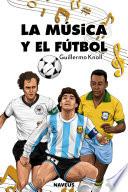 La música y el fútbol