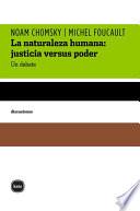 La naturaleza humana: justicia versus poder