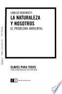La naturaleza y nosotros