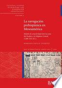 La navegación prehispánica en Mesoamérica