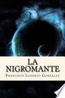 La Nigromante