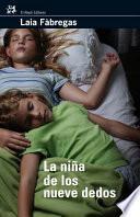 La niña de los nueve dedos