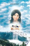 La Niña De Los Siete Cristales