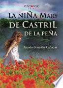 La Niña Mary de Castril de la Peña