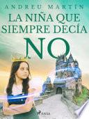 La niña que siempre decía no