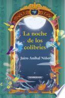 La noche de los colibríes