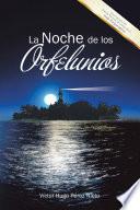 La Noche de los Orfelunios