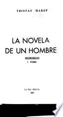 La novela de un hombre