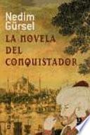 La novela del conquistador