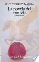 La novela del tranvía y otros cuentos