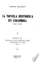 La novela histórica en Colombia, 1844-1959