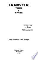 La novela: teoría y crítica