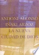La nueva ciudad de Dios