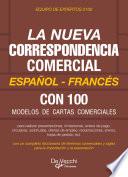 La nueva correspondencia comercial Español - Francés