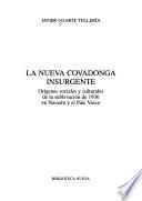 La nueva Covadonga insurgente