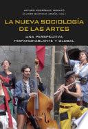 La nueva sociología de las artes