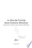 La obra del cronista Juan Zamora Sánchez