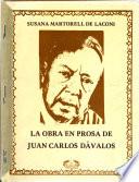 La obra en prosa de Juan Carlos Dávalos