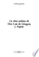 La obra poética de don Luis de Góngora y Argote