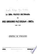 La obra político doctrinaria de José Gregorio Paz-Soldán y Ureta(1808-1875)