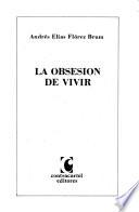 La obsesión de vivir