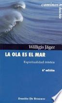 La ola es el mar