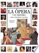 La ópera y su historia