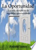La oportunidad