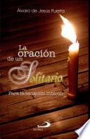 La oracion de un solitario