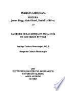La Orden de la Cartuja en Andalucía en los siglos XV y XVI