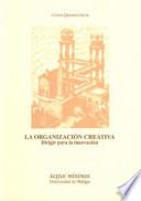 La Organización Creativa