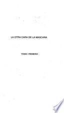 La otra cara de la máscara: Festival de video pro enmohecidos y amojoseadas