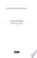 La otra Colombia