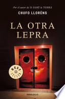 La otra lepra