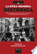 La otra memoria histórica