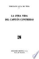 La otra vida del capitán Contreras